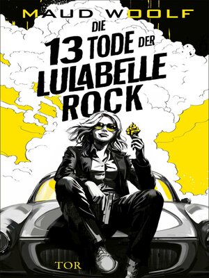 cover image of Die 13 Tode der Lulabelle Rock